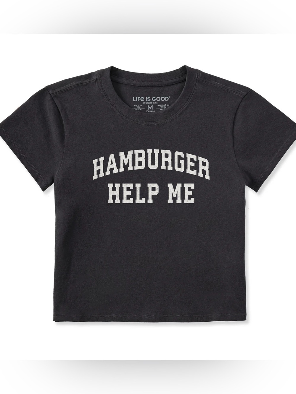 Life is good “hamburger help me” tee